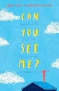 ‘Can You See Me?’ – Libby Scott & Rebecca Westcott